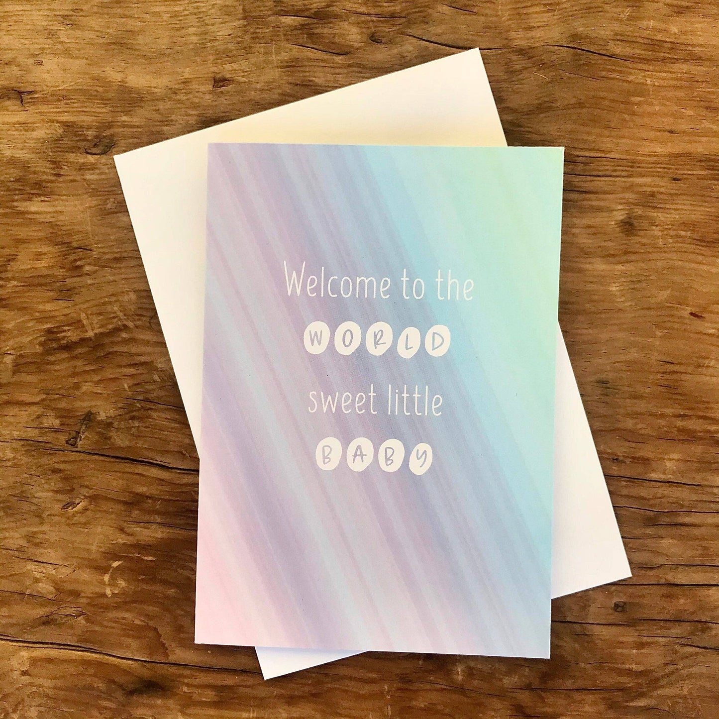 To & From Cards - Greeting Card - Welcome to the World Sweet little Baby