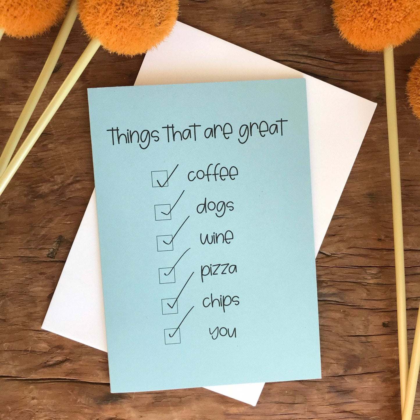 To & From Cards - Greeting Card - Things That Are Great