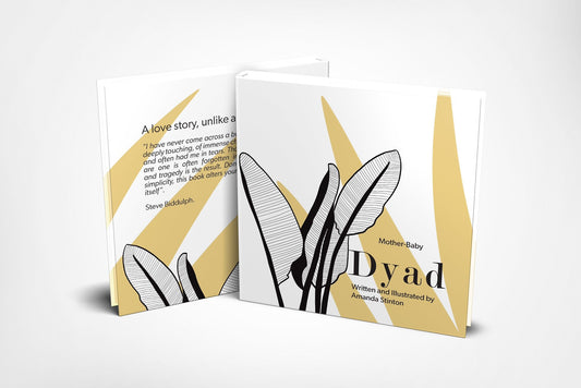 Our Fourth Trimester - Mother-Baby DYAD - Book - Written & Illustrated by Amanda Stinton