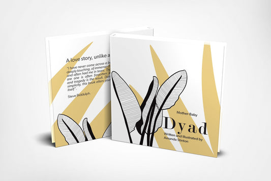 Mother-Baby DYAD - Written & Illustrated by Amanda Stinton