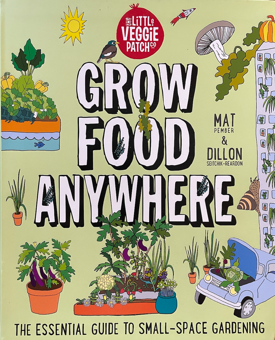 Little Veggie Patch Co - Book - Grow.Food.Anywhere