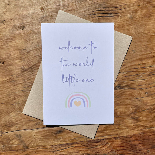 To & From Cards - Greeting Card - Welcome to The World Little One